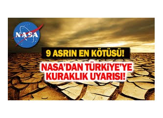 Türkiye son 900 yılın en kötü kuraklığını mı yaşıyor?