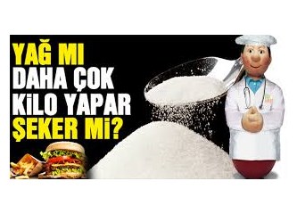 Yağ mı daha çok kilo yapar şeker mi?