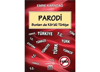 En çok satan kitaplardan: Parodi - Bunları da Kör'dü Türkiye
