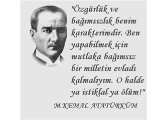 Mustafa Kemal Önder’im