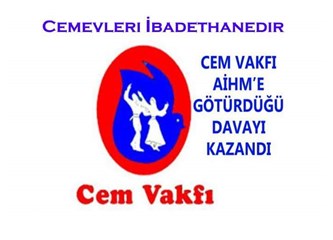 Aleviler için Avrupa İnsan Hakları Mahkemesi açıkladı!