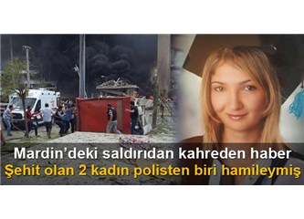 Acı üstüne acı Mardin Midyat'taki patlamada 2 Kadın Polisimiz Şehit oldu