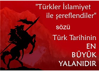 Türkler kendilerine yakın buldukları için Müslüman olmuş;  madem yakındı Araplar niye Şaman olmadı?