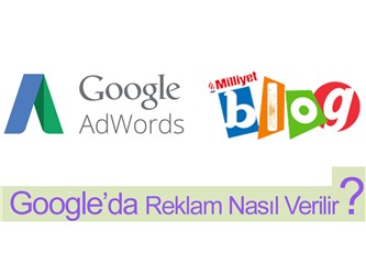 Google’da reklam nasıl verilir?