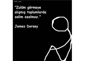 İnsanoğlu zulmü nasıl öğrenir?