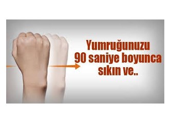 Yumruğumuzu 90 saniye sıkmanın inanılmaz yararları…