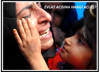 Evlat acısına hangi acı eş?