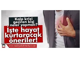 Kalp krizi geçiren kişinin yapacakları…