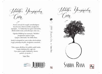 Yeni Kitaplar: ''Melekler Yüreğinizden Öpsün'' Sabiha Rana