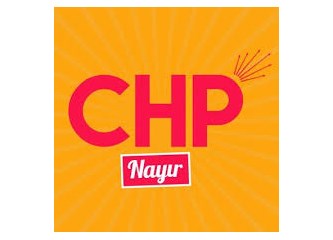 CHP ve uzantıları neden "N'ayır"a mahkumdur!