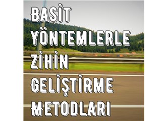 Zihin geliştirme yöntemleri