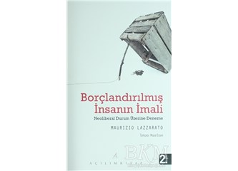 Borçlandırılmış İnsanın İmali