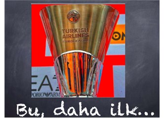 21 Mayıs: Fenerbahçe’nin Euroleague Şampiyonluğu...