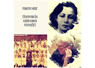 Remziye Hisar Türkiye’nin İlk Kadın Kimya Profesörü