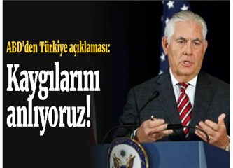 Üzülme ABD! Biz de Senin "Kaygını Anlıyoruz"...
