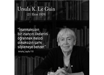 Büyüden Gerçeğe  Bize Işık Tutan Hanımefendi  Ursula K. LeGuin