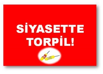 Siyasette Torpil!