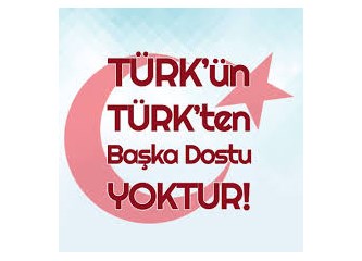 Türkiye'nin Dünyada Dostu Yokmuş Çok da Tın ABD'nin Dostu mu Var